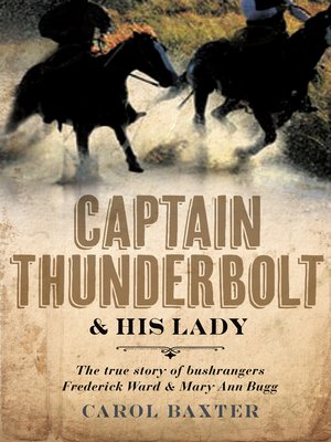cover image of Captain Thunderbolt and His Lady